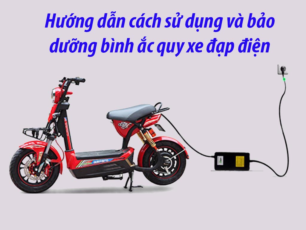 Giá thay ắc quy xe đạp điện thay ắc quy xe máy điện BH 1 năm
