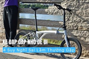 4 Suy Nghĩ Sai Lầm Về Xe Đạp Gấp Nhỏ Dễ Đi Thường Gặp 28 4 suy nghĩ sai lầm về xe đạp gấp nhỏ dễ đi