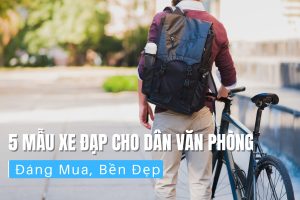 Gợi Ý 5 Mẫu Xe Đạp Cho Dân Văn Phòng Đáng Mua 3 5 mẫu xe đạp cho dân văn phòng đáng mua