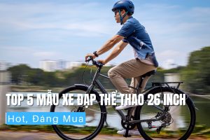 Top 5 Mẫu Xe Đạp Thể Thao 26 Inch Hot, Đáng Mua 13 top 5 mau xe dap the thao 26 inch hot dang mua