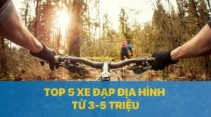 Xe đạp địa hình từ 3-5 triệu