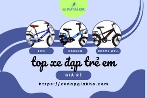 Top Xe Đạp Trẻ Em Cho Bé