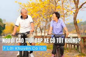 Người cao tuổi đạp xe có tốt không