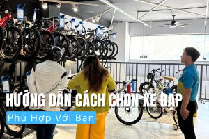 Cách chọn xe đạp phù hợp với bạn