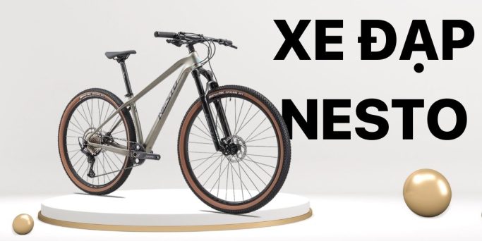 Xe Đạp Nesto - chiếc xe đạp địa hình mạnh mẽ trên mọi địa hình