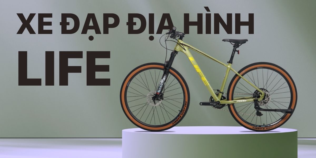 Xe Đạp Địa Hình Life - Chất Lượng Hàng Đầu