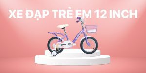 Xe Đạp Trẻ Em 12 inch phù hợp với các bé từ 2-3 tuổi