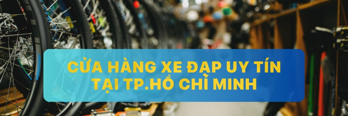 Cửa hàng xe đạp chính hãng, giá rẻ, nhập khẩu chính hãng