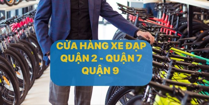 Cửa hàng xe đạp giá kho, uy tín, chất lượng hàng đầu