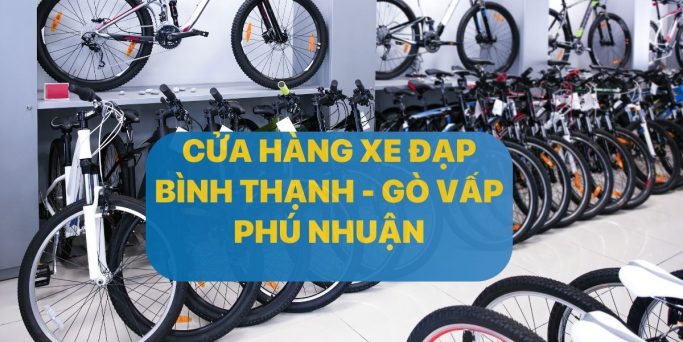 Cửa hàng xe đạp giá kho, uy tín, chất lượng hàng đầu