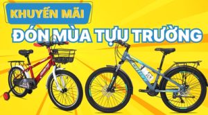 Khuyến Mãi Xe Đạp - Đón Mùa Tựu Trường