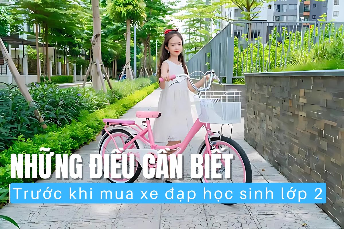 Mua Xe Đạp Học Sinh Lớp 2