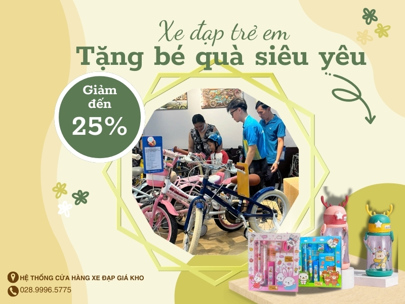 Tặng bé yêu combo 2 món quà siêu yêu hoặc giảm 50k vào hóa đơn mua xe từ 2.000.000đ