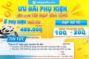 “Đạp Xe Về” – Nhận Ngay Voucher Lên Đến 200.000đ