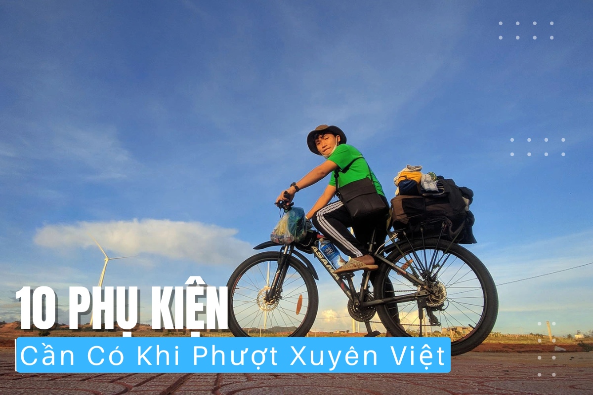 Điểm Danh 10 Phụ Kiện Xe Đạp Bạn Cần Có Khi Phượt Xuyên Việt