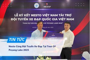 Nesto trở thành nhà tài trợ cho đội tuyển xe đạp Việt Nam
