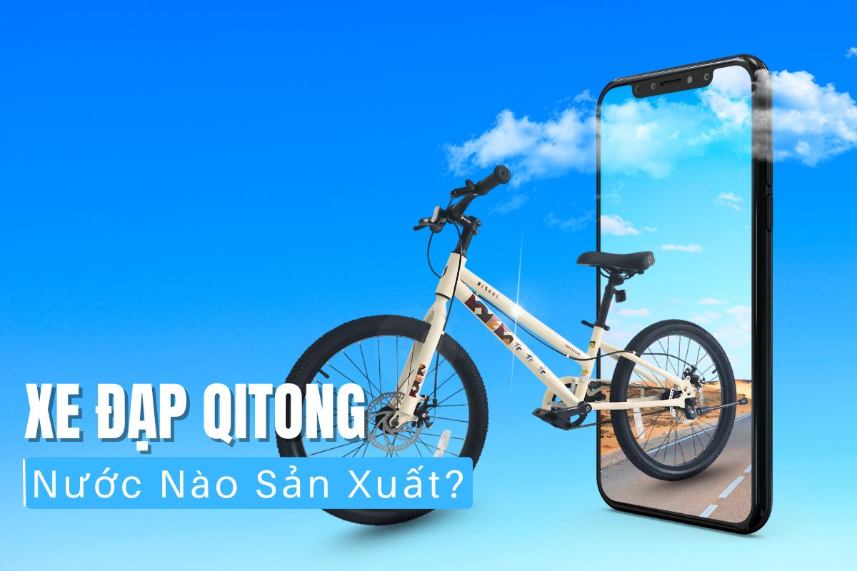 Xe Đạp Qitong Của Nước Nào Sản Xuất