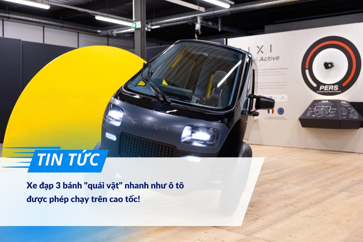 Xe đạp ba bánh có tốc độ 100km/h như ô tô