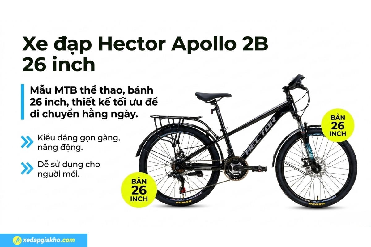 Xe Đạp Địa Hình MTB Hector Apollo 2B 26 Inch 10 Mẫu xe đạp địa hình MTB Hector Apollo 2B 26 inch