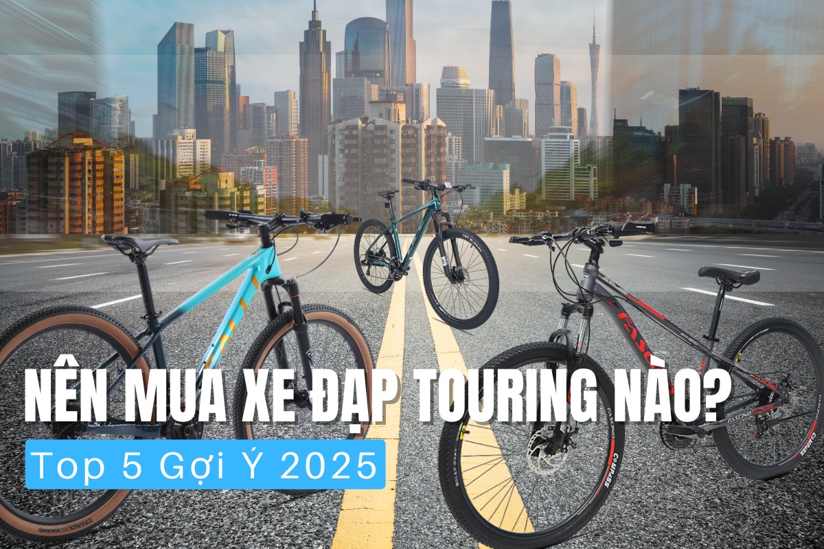 Nên Mua Xe Đạp Touring Nào Top 5 Gợi Ý 2025