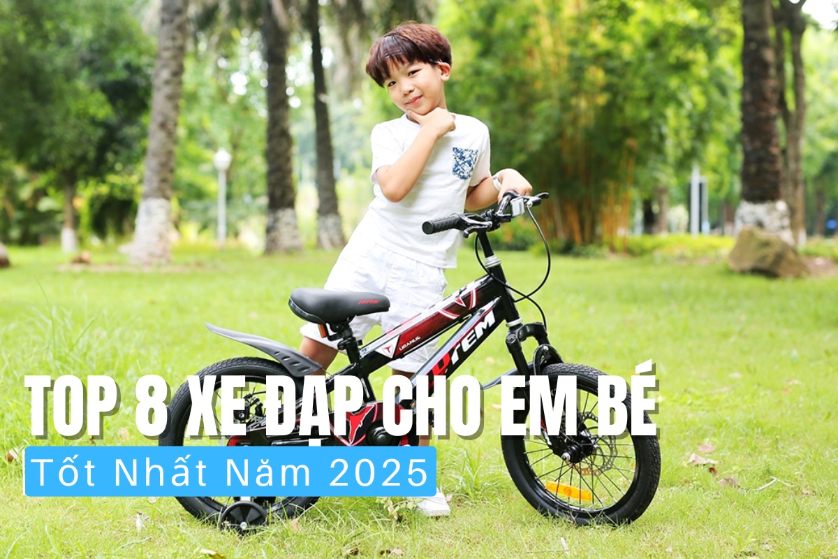 Top 8 xe đạp trẻ em tốt nhất năm 2025
