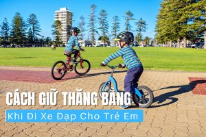 Cách giữ thăng bằng khi đi xe đạp