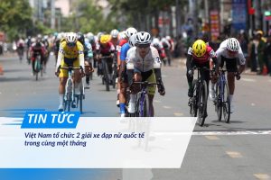 23 Đội tranh tài hơn 1.300km tại giải xe đạp nữ chuẩn UCI