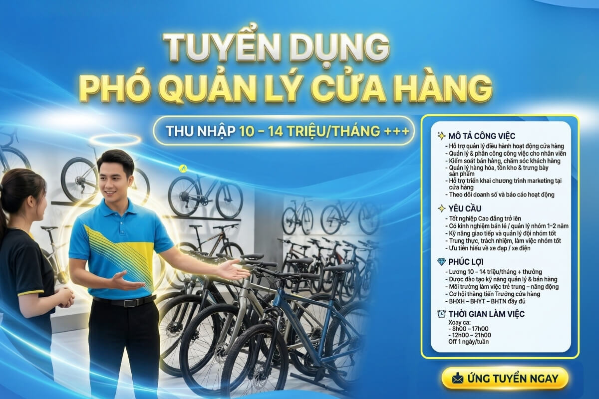 Xe Đạp Giá Kho tuyển dụng nhân viên phó quản lý cửa hàng