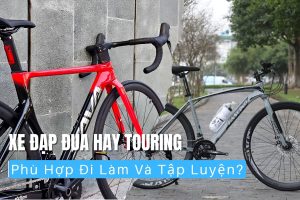 Xe đạp đua hay touring phù hợp đi làm và tập luyện